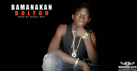 DOLFOU - BAMANAKAN (SON)