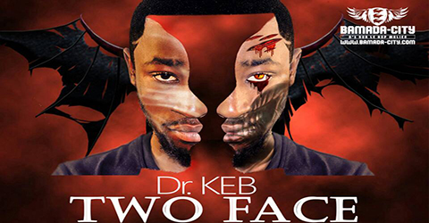 Dr KEB - TWO FACE (ALBUM COMPLET)