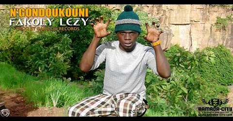 FAKOLY LEZY - N'GONDOUKOUNI (SON)