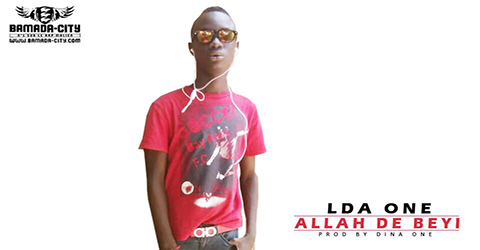 LDA ONE - ALLAH DE BEYI (SON)