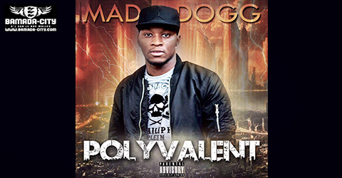 MAD DOGG - POLYVALENT