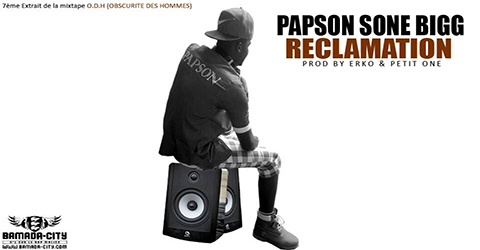 PAPSON SONE BIGG - RECLAMATION (SON)