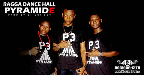 PYRAMIDE - RAGGA DANCE HALL (SON)