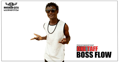 BOSS FLOW - ONE TAFF (SON)