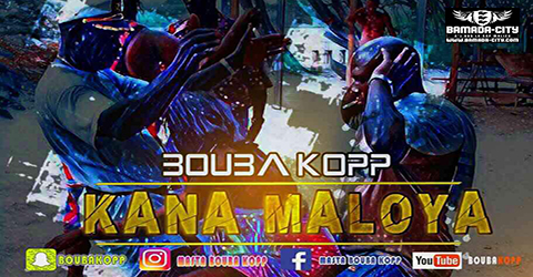 BOUBA KOPP - KANA MALOYA (SON)