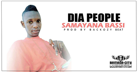 DIA PEOPLE - SAMAYANA BASSI (SON)