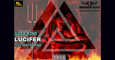 DRAA KING - LUCIFER (SON)