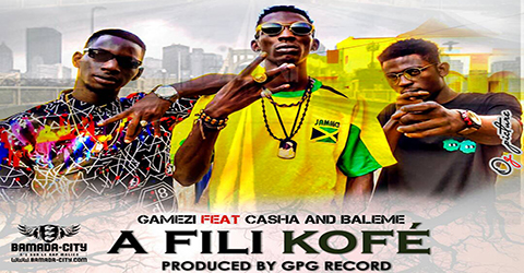 GAMEZI Feat. CASHA & BALEME - A FILI KOFÉ (SON)