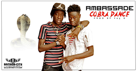 AMBASSADE - COBRA DANCE (SON)