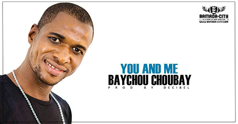 BAYCHOU - YOU AND ME (SON)