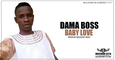 DAMA BOSS - BABY LOVE (SON)