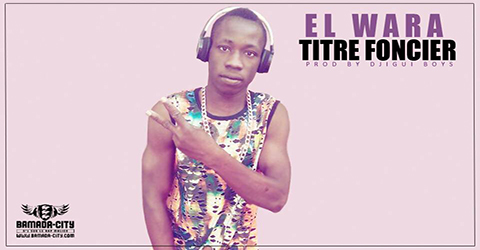 EL WARA - TITRE FONCIER (SON)