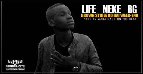 LIFE NEKE BG - BROWN STHILE DO BAI WEEK-END (SON)