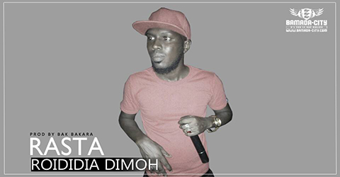 ROIDIDIA DIMOH - RASTA (SON)