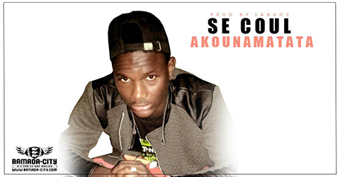 SE COUL - AKOUNAMATATA (SON)