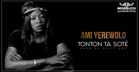 AMI YEREWOLO - TONTON TA SOTÉ (SON)