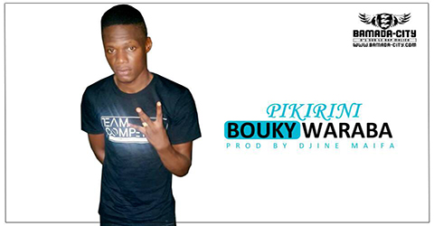 BOUKY WARABA - PIKIRINI (SON)