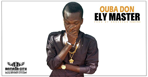 ELY MASTER - OUBA DON (SON)