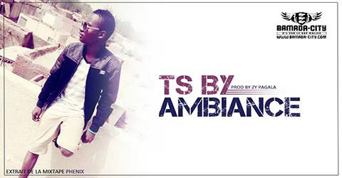 TS BY - AMBIANCE (SON)