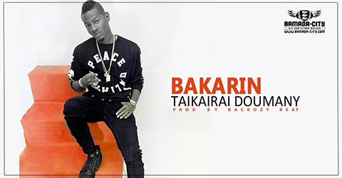 BAKARIN - TAIKAIRAI DOUMANY (SON)