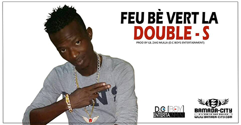 DOUBLE S - FEU BÈ VERT LA (SON)