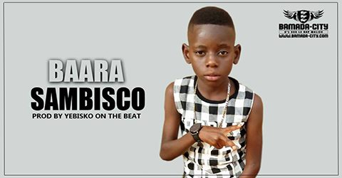 SAMBISCO - BAARA (SON)