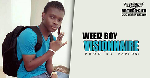 WEEIZ BOY - VISIONNAIRE (SON)