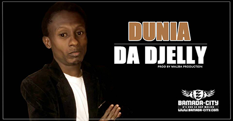 DA DJELLY - DUNIA (SON)