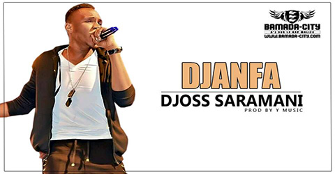 DJOSS SARAMANI - DJANFA Prod by Y MUSIC site