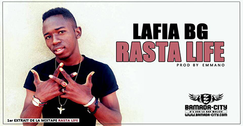 LAFIA BG - RASTA LIFE Prod by EMMANO site