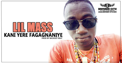 LIL MASS - KANI YERE FAGAGNANIYE - Prod by BACKOZY BEAT site