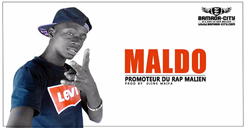 MALDO - PROMOTEUR DU RAP MALIEN - Prod by DJINE MAIFA site