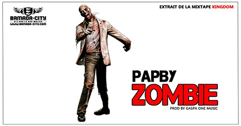 PAPBY - ZOMBIE - Prod by GASPA ONE MUSIC site