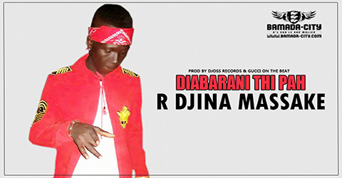 R DJINA MASSAKE - DIABARANI THI PAH (SON)