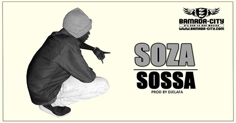 SOZA - SOSSA Prod by DJELAFA site