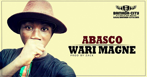 ABASCO - WARI MAGNE Prod by ZACK site