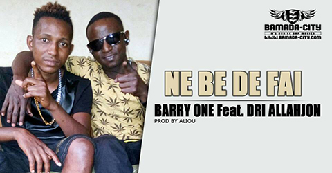 BARRY ONE Feat. DRI ALLAHJON Prod by ALIOU site