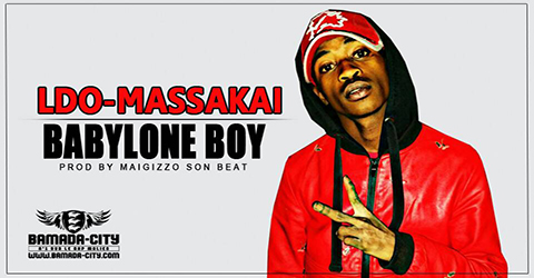 LDO-MASSAKAI - BABYLONE BOY Prod by MAIGIZZO SON BEAT site