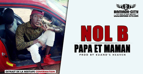 NOL B - PAPA ET MAMAN (SON)