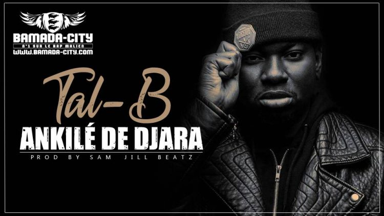 TAL B - AN KILÉ DE DJARA