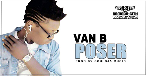 VAN B - POSER (SON)