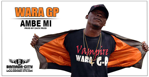 WARA GP - AMBE MI Prod by ZACK PROD site