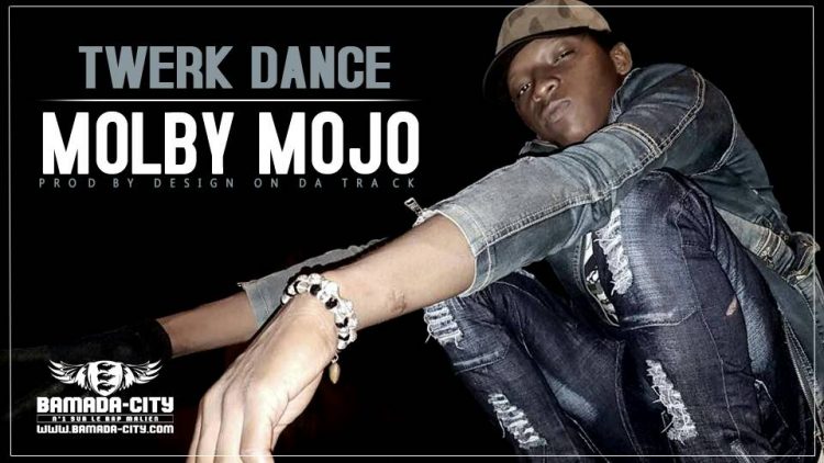 MOLBY MOJO - TWERK DANCE Prod by DESIGN ON DA TRACK