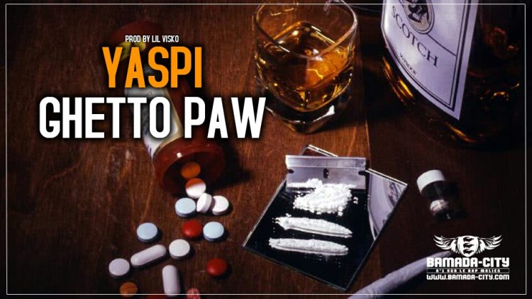 YASPI - GHETTO PAW