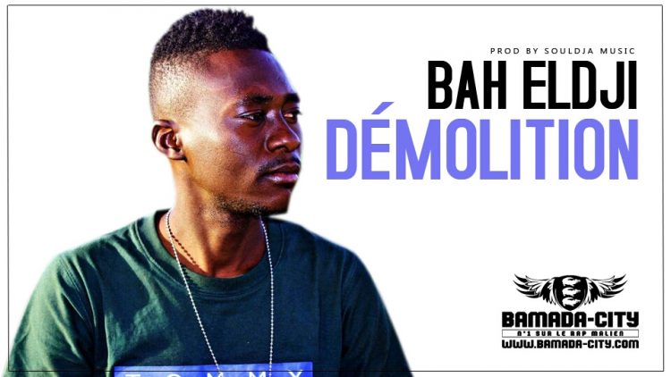 BAH ELDJI - DÉMOLITION