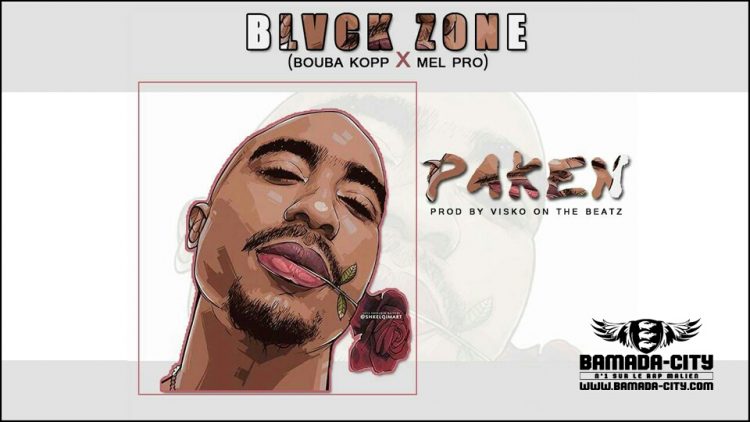 BLACK ZONE (BOUBA KOPP & MEL PRO) - PAKEN