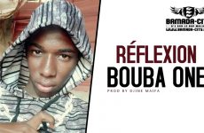 BOUBA ONE - RÉFLEXION Prod by DJINE MAIFA