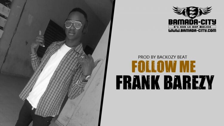 FRANK BAREZY - FOLLOW ME