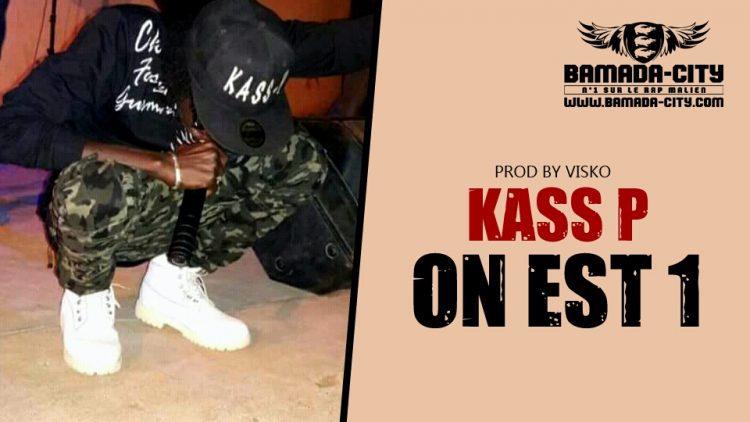 KASS P - ON EST 1 Prod by VISKO