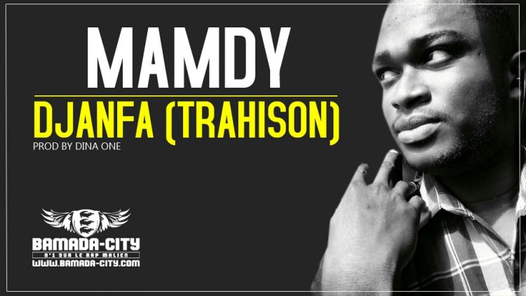 MAMDY - DJANFA (CONFIANCE)